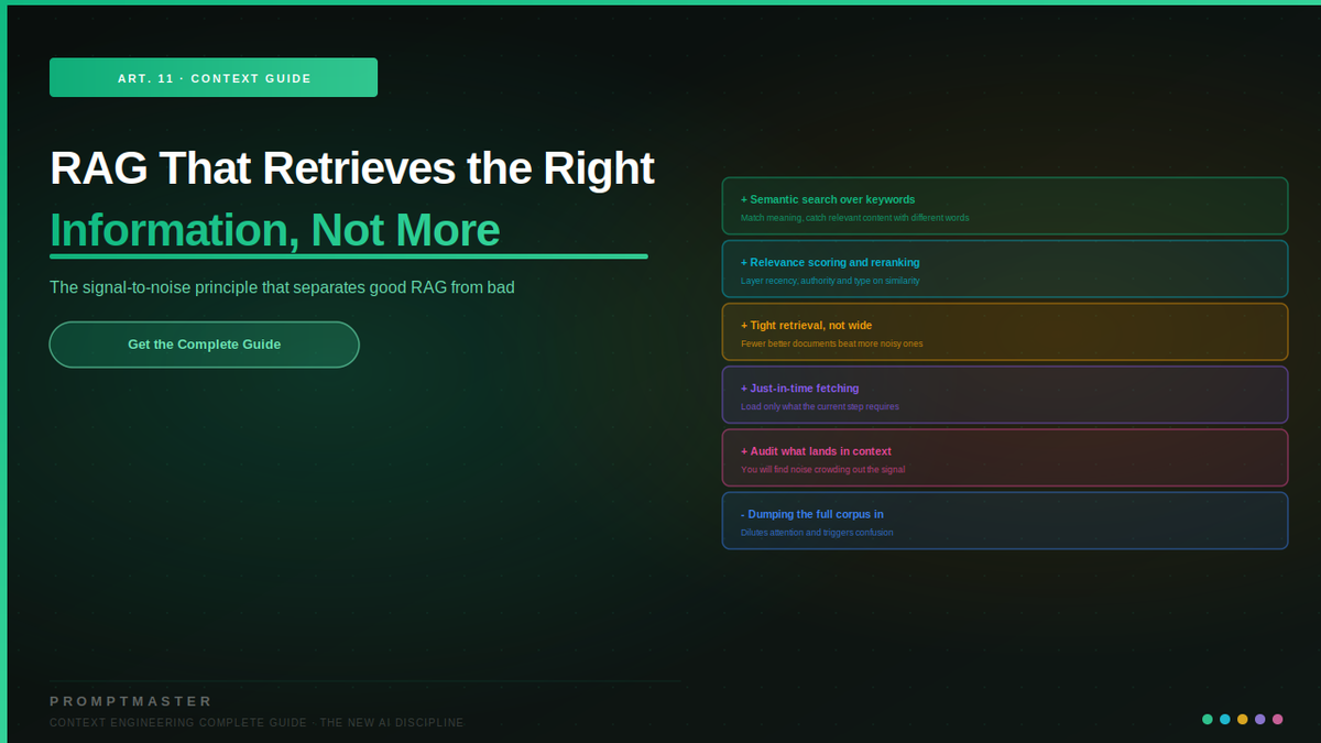 RAG That Retrieves the Right Information, Not More