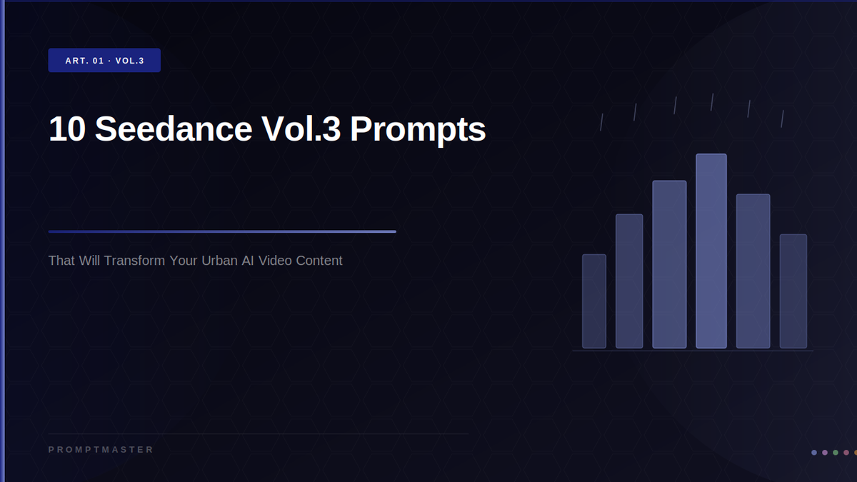 10 Seedance 2.0 Vol.3 Prompts That Will Transform Your Urban AI Video Content