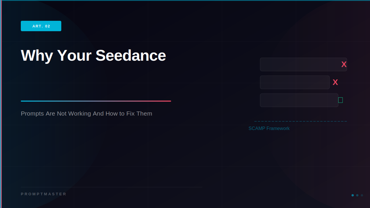 Why Your Seedance 2.0 Prompts Are Not Working (And How to Fix Them)
