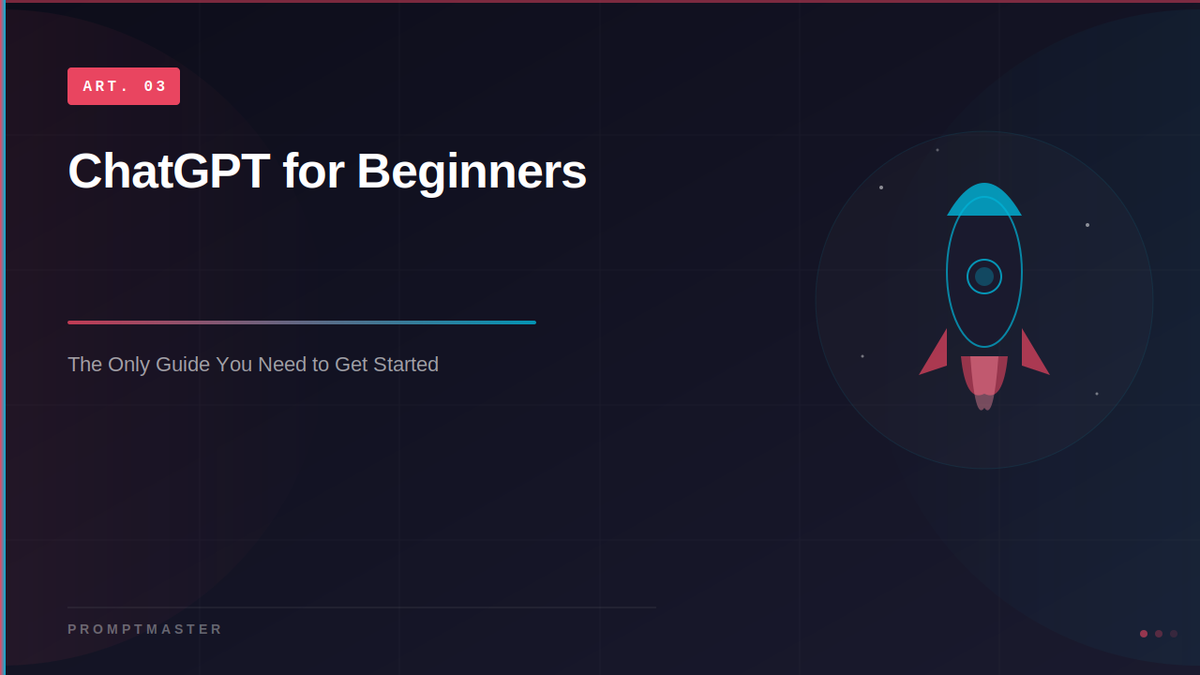 ChatGPT for Beginners: The Only Guide You Need to Get Started