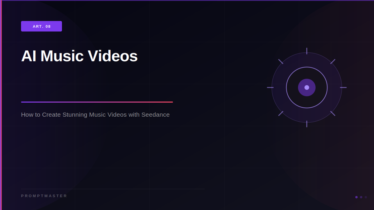 How to Create AI Music Videos with Seedance 2.0